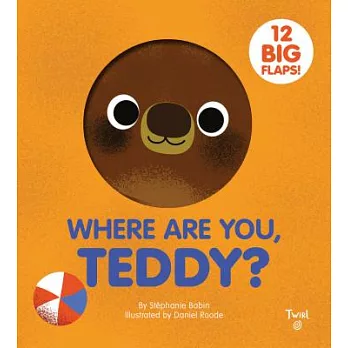 Where are you teddy? /