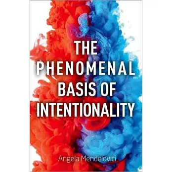 The Phenomenal Basis of Intentionality
