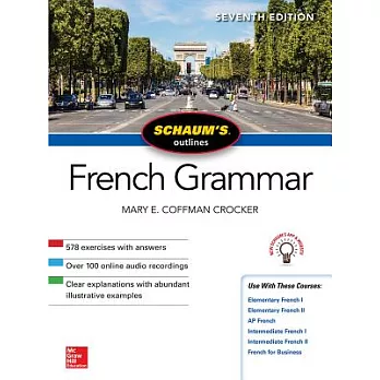 Schaum’s Outline of French Grammar, Seventh Edition