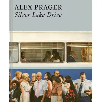 Alex Prager: Silver Lake Drive