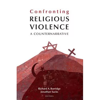 Confronting Religious Violence: A Counternarrative