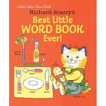 Richard Scarry’s Best Little Word Book Ever!