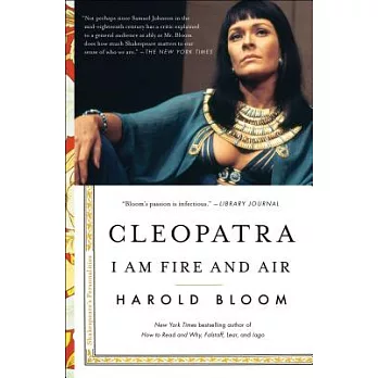 Cleopatra: I Am Fire and Air