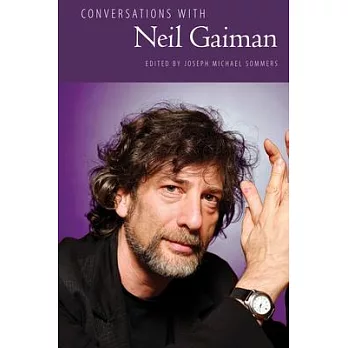 Conversations with Neil Gaiman