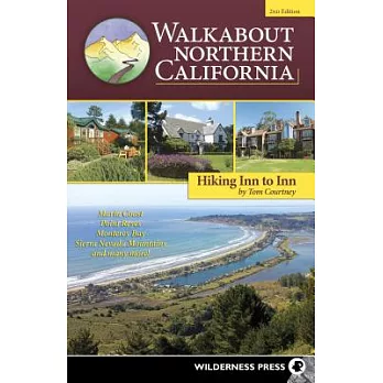 Walkabout Northern California: Hiking Inn to Inn