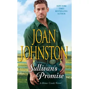 Sullivan’s Promise: A Bitter Creek Novel