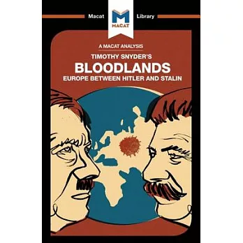 Bloodlands: Europe Between Hitler and Stalin