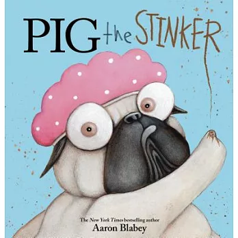 Pig the Stinker /