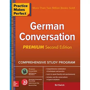 Practice Makes Perfect: German Conversation, Premium Second Edition