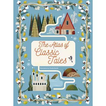 The Atlas of Classic Tales