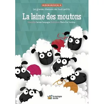 La Laine Des Moutons: Les Grandes Chansons Des Tout-Petits