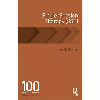 Single-Session Therapy (Sst): 100 Key Points and Techniques