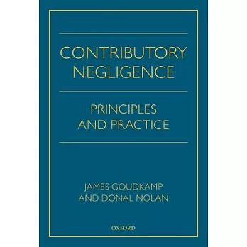 Contributory Negligence: Principles and Practice
