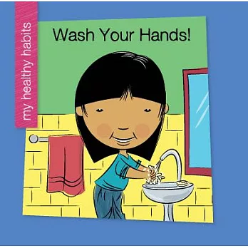 Wash your hands! /