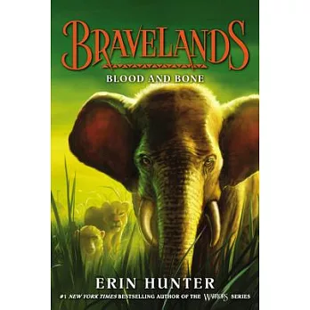 Bravelands (3): Blood and bone /