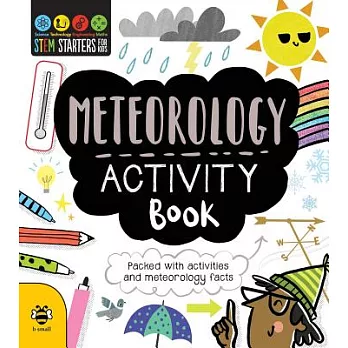 Meteorology activity book  : packed with activities and fun facts