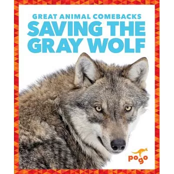 Saving the gray wolf /