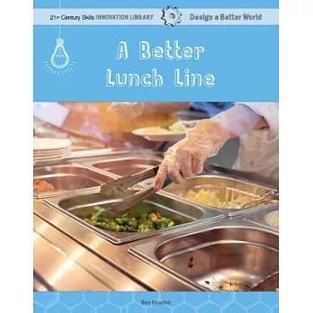 A better lunch line /