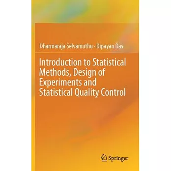 Introduction to Statistical Methods, Design of Experiments and Statistical Quality Control