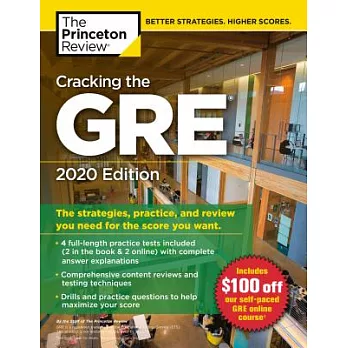 The Princeton Review Cracking the GRE 2020: The Strategies, Practice, and Review You Need for the Score You Want