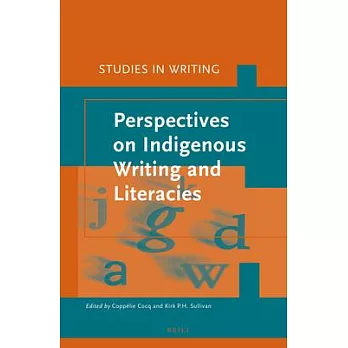 Perspectives on indigenous writing and literacies