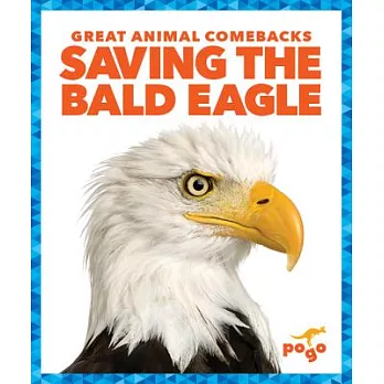 Saving the bald eagle /