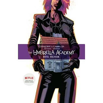 The Umbrella Academy Volume 3: Hotel Oblivion