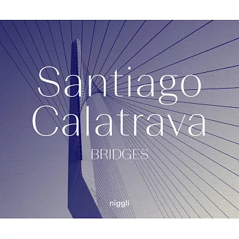 Santiago Calatrava  ; bridges