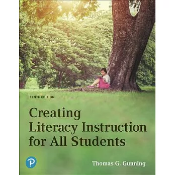 Creating Literacy Instruction for All Students + MyLab Education With Pearson Etext Access Code