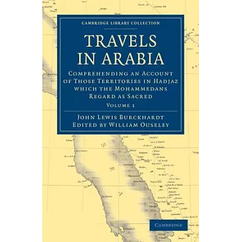 Travels in Arabia - Volume 1