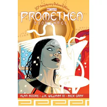 Promethea: The Deluxe Edition Book Three