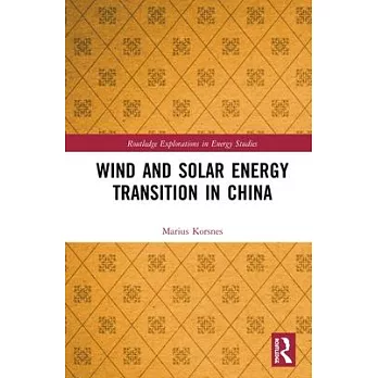 Wind and Solar Energy Transition in China