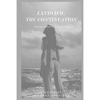 Landview: The Continuation