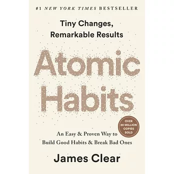 Atomic Habits: An Easy & Proven Way to Build Good Habits & Break Bad Ones