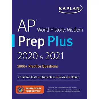 AP World History Modern Prep Plus 2020 & 2021: 5 Practice Tests + Study Plans + Review + Online