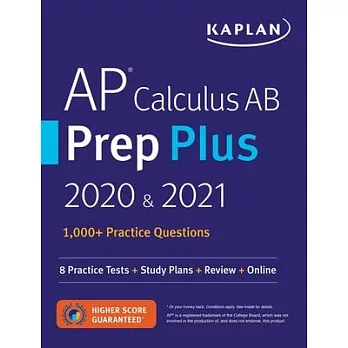 AP Calculus AB Prep Plus 2020 & 2021: 8 Practice Tests + Study Plans + Review + Online