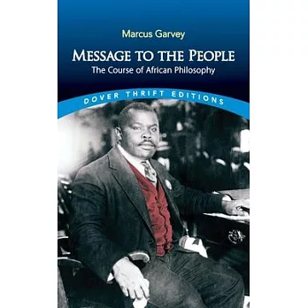 Message to the People: The Course of African Philosophy