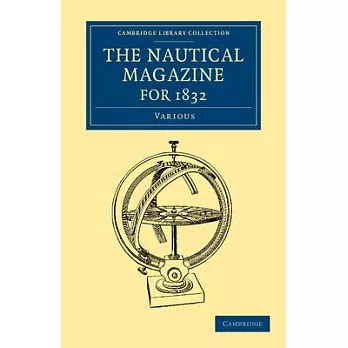 The Nautical Magazine for 1832