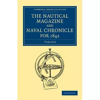 The Nautical Magazine and Naval Chronicle for 1842