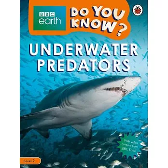 Uunderwater predators /