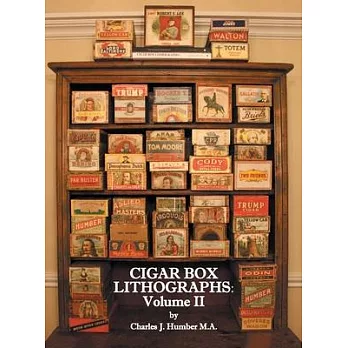 Cigar Box Lithographs: Volume II