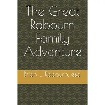 The Great Rabourn Family Adventure