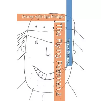 The Flying Postman 2: Dinner with the Pirates