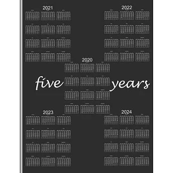 2020-2024 Five Year Planner 60 months Calendar: 5 year monthly with holiday list Best for big multi year Goal Planning School Work Finances Appointmen