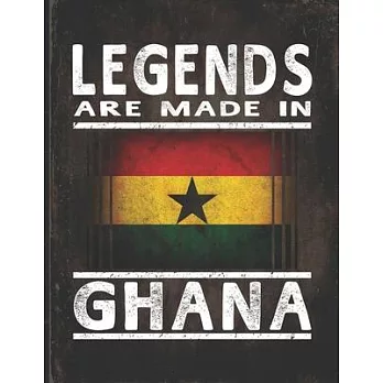 Legends Are Made In Ghana: Customized Gift for Ghanaian Coworker Undated Planner Daily Weekly Monthly Calendar Organizer Journal
