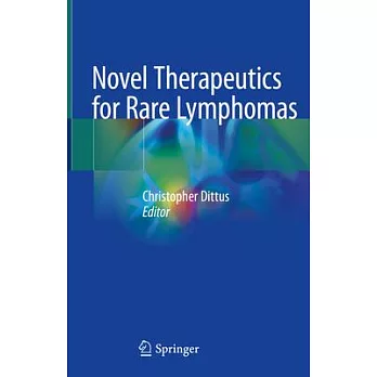 Novel Therapeutics for Rare Lymphomas