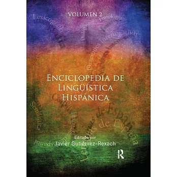 Enciclopedia de Ling��ica Hisp�ca Volume II