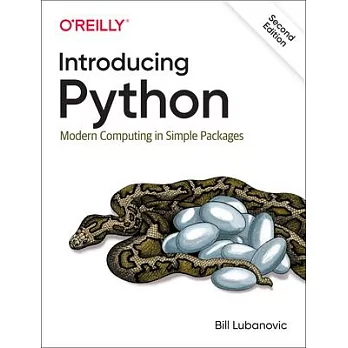Introducing Python: Modern Computing in Simple Packages