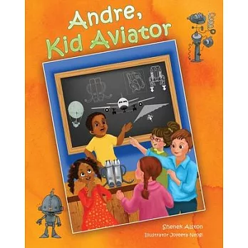 Andre, Kid Aviator