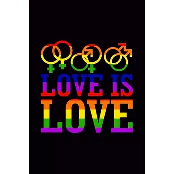 Love is Love: Blank Journal, Wide Lined Notebook/Composition, Rainbow Color LGBT Pride Gift Human Right, Writing Notes Ideas Diaries
